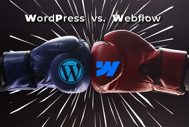 WordPress vs. Webflow Vergleich